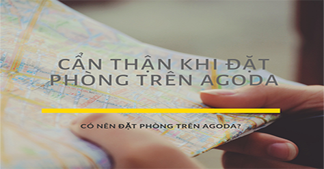 Có nên đặt phòng khách sạn qua Agoda không? - Lợi ích và Hạn chế